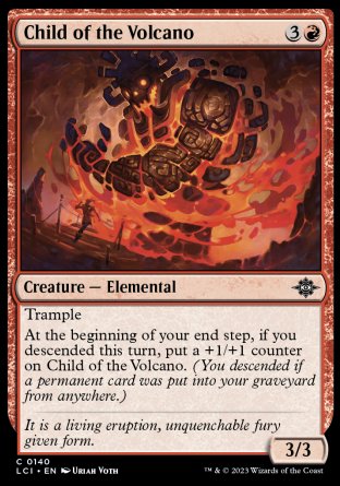 (140) Magic The Gathering The Lost Caverns of Ixalan Single: Child of the Volcano Holo Common