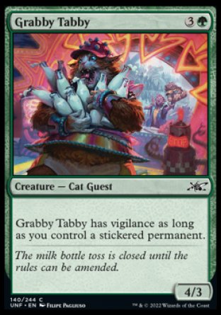 (140) Magic The Gathering Unfinity Single: Grabby Tabby  Common