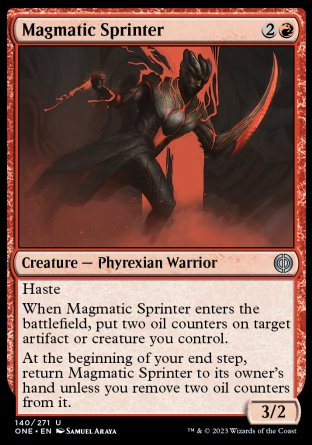 (140) Magic The Gathering Phyrexia: All Will Be One Single: Magmatic Sprinter  Uncommon