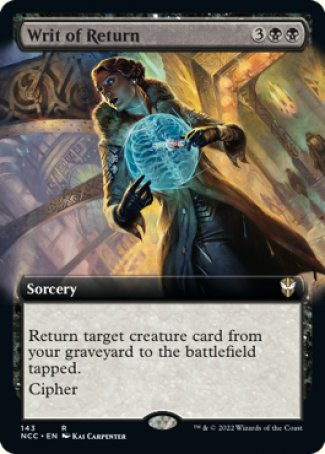 (143) Magic The Gathering Commander: Streets of New Capenna: Extras Single: Writ of Return  Rare