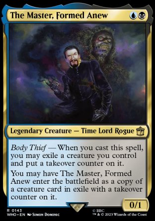 (143) Magic The Gathering Universes Beyond: Doctor Who Single: The Master, Formed Anew  Rare