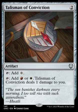 (143) Magic The Gathering Commander: Phyrexia: All Will Be One Single: Talisman of Conviction  Uncommon