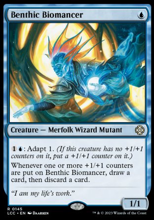 (145) Magic The Gathering Commander: The Lost Caverns of Ixalan Single: Benthic Biomancer  Rare