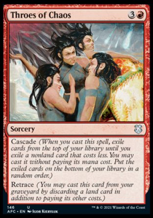 (146) Magic The Gathering Commander: Adventures in the Forgotten Realms Single: Throes of Chaos  Uncommon