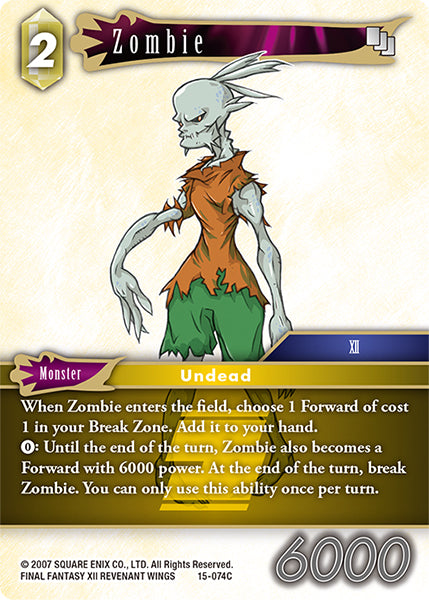 (074) Final Fantasy TCG Crystal Dominion Single: Zombie (15-074)  Common