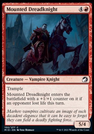 (150) Magic The Gathering Innistrad: Midnight Hunt Single: Mounted Dreadknight  Common