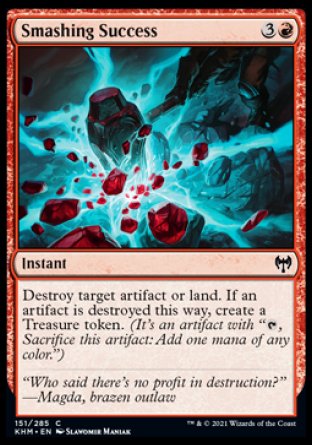 (151/285) Magic The Gathering Kaldheim Single: Smashing Success Holo Common