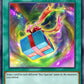 (046) YuGiOh TCG LODT: Light of Destruction Single: Space Gift (V.2 - Common)  Common