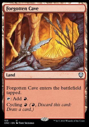 (153) Magic The Gathering Commander: Phyrexia: All Will Be One Single: Forgotten Cave  Uncommon