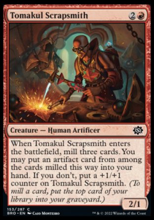 (153) Magic The Gathering The Brothers' War Single: Tomakul Scrapsmith  Common