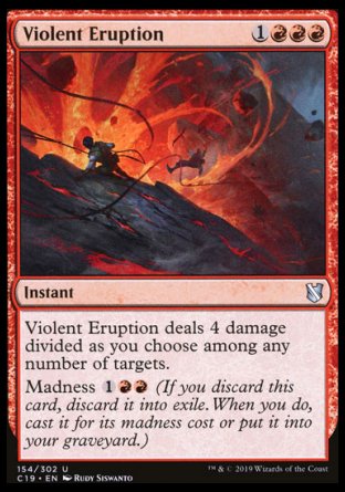 (154) Magic The Gathering Commander 2019 Single: Violent Eruption  Uncommon