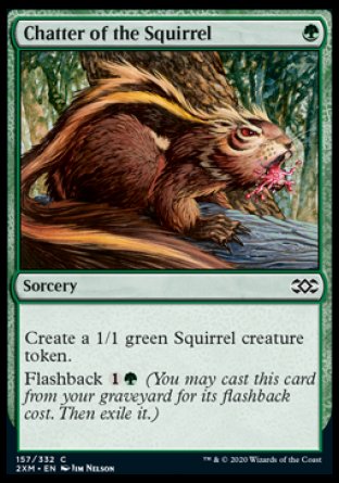(157/332) Magic The Gathering Double Masters Single: Chatter of the Squirrel  Common