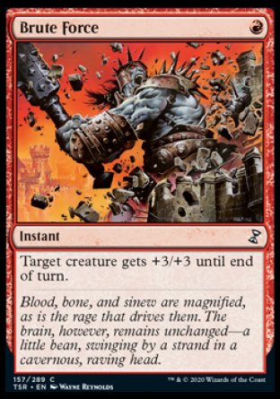 (157/289) Magic The Gathering Time Spiral Remastered Single: Brute Force  Common