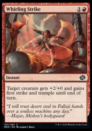 (157) Magic The Gathering The Brothers' War Single: Whirling Strike Holo Common