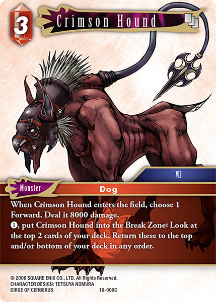 (006) Final Fantasy TCG Emissaries of Light Single: Crimson Hound (16-006) Holo Common