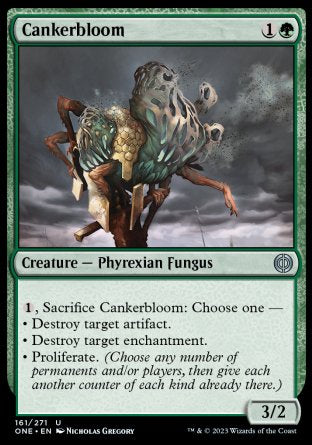 (161) Magic The Gathering Phyrexia: All Will Be One Single: Cankerbloom  Uncommon