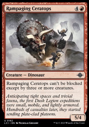 (162) Magic The Gathering The Lost Caverns of Ixalan Single: Rampaging Ceratops  Uncommon