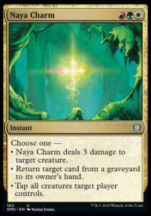 (162) Magic The Gathering Commander: Dominaria United Single: Naya Charm  Uncommon