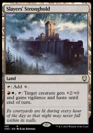 (165) Magic The Gathering Commander: Phyrexia: All Will Be One Single: Slayers' Stronghold  Rare