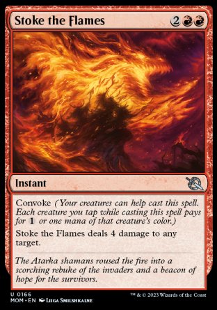 (166) Magic The Gathering March of the Machine Single: Stoke the Flames  Uncommon