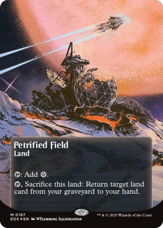 (167) Magic The Gathering Stellar Sights Single: Petrified Field (V.4) Holo Mythic