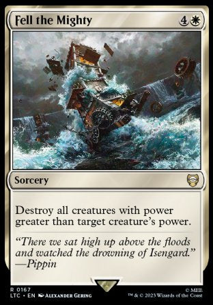 (167) Magic The Gathering Commander: The Lord of the Rings: Tales of Middle-earth Single: Fell the Mighty  Rare
