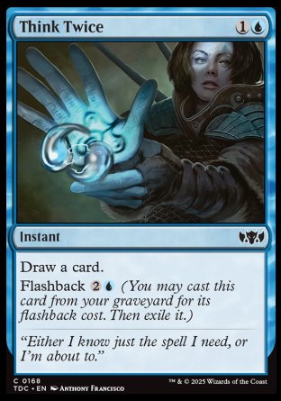 (168) Magic The Gathering Commander: Tarkir: Dragonstorm Single: Think Twice  Common