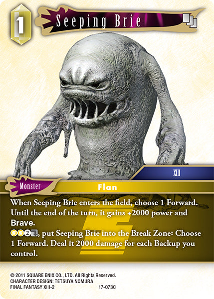 (073) Final Fantasy TCG Rebellion's Call Single: Seeping Brie (17-073)  Common