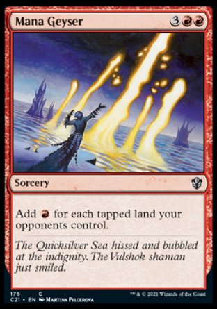 (176) Magic The Gathering Commander: Strixhaven Single: Mana Geyser  Common