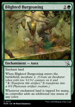 (177) Magic The Gathering March of the Machine Single: Blighted Burgeoning  Common
