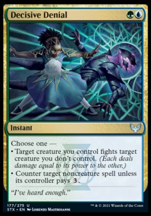 (177) Magic The Gathering Strixhaven: School of Mages Single: Decisive Denial Holo Uncommon