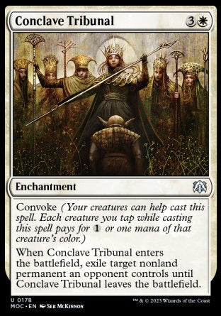 (178) Magic The Gathering Commander: March of the Machine Single: Conclave Tribunal  Uncommon