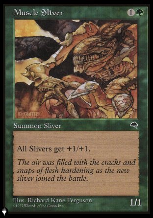 (000) Magic The Gathering The List Single: Muscle Sliver  Common