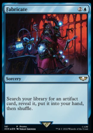 (181) Magic The Gathering Universes Beyond: Warhammer 40000 Single: Fabricate  Rare