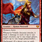 (181) Magic The Gathering Innistrad: Crimson Vow Single: Volatile Arsonist // Dire-Strain Anarchist Holo Mythic