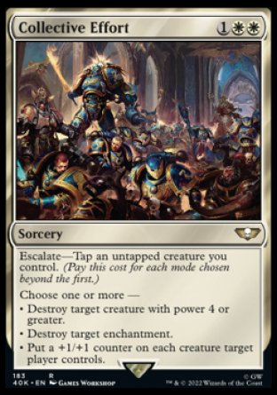 (183) Magic The Gathering Universes Beyond: Warhammer 40000 Single: Collective Effort  Rare