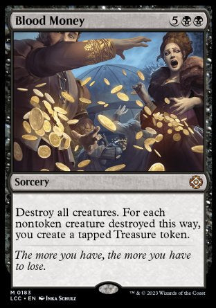 (183) Magic The Gathering Commander: The Lost Caverns of Ixalan Single: Blood Money  Mythic