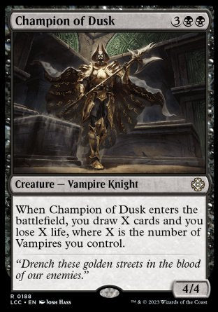 (188) Magic The Gathering Commander: The Lost Caverns of Ixalan Single: Champion of Dusk  Rare