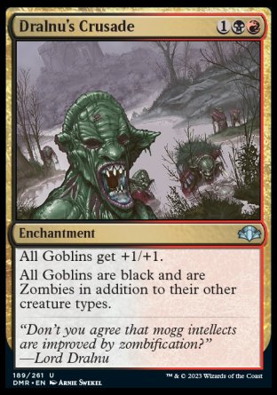 (189) Magic The Gathering Dominaria Remastered Single: Dralnu's Crusade  Uncommon