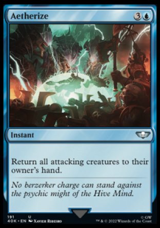 (191) Magic The Gathering Universes Beyond: Warhammer 40000 Single: Aetherize  Uncommon