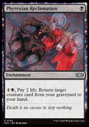 (194) Magic The Gathering Commander: Tarkir: Dragonstorm Single: Phyrexian Reclamation  Uncommon
