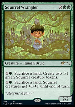 (198) Magic The Gathering Secret Lair Drop Series Single: Squirrel Wrangler  Rare