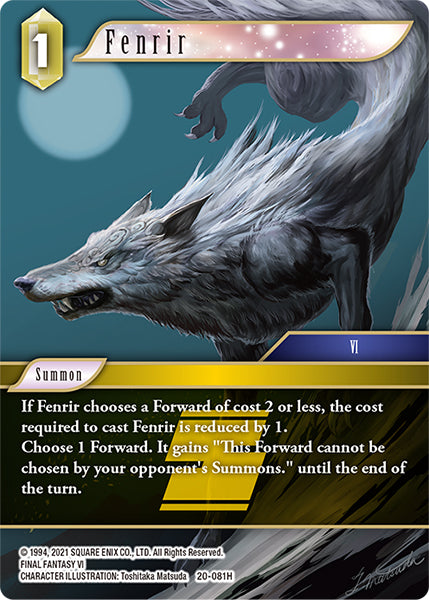 (081) Final Fantasy TCG Dawn of Heroes Single: Fenrir (20-081) (V.1) Holo Hero
