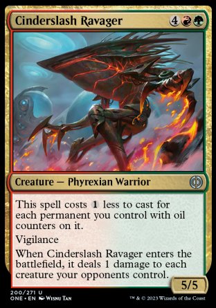 (200) Magic The Gathering Phyrexia: All Will Be One Single: Cinderslash Ravager  Uncommon
