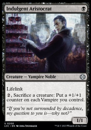 (200) Magic The Gathering Commander: The Lost Caverns of Ixalan Single: Indulgent Aristocrat  Uncommon