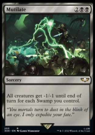 (203) Magic The Gathering Universes Beyond: Warhammer 40000 Single: Mutilate  Rare