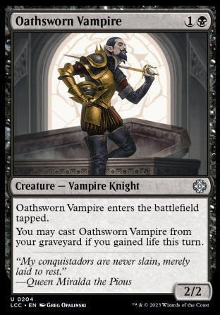 (204) Magic The Gathering Commander: The Lost Caverns of Ixalan Single: Oathsworn Vampire  Uncommon