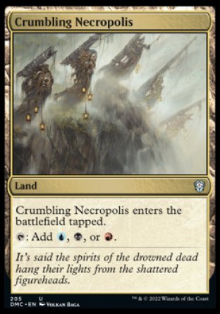(205) Magic The Gathering Commander: Dominaria United Single: Crumbling Necropolis  Uncommon