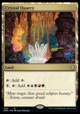(206) Magic The Gathering Commander: Dominaria United Single: Crystal Quarry  Rare
