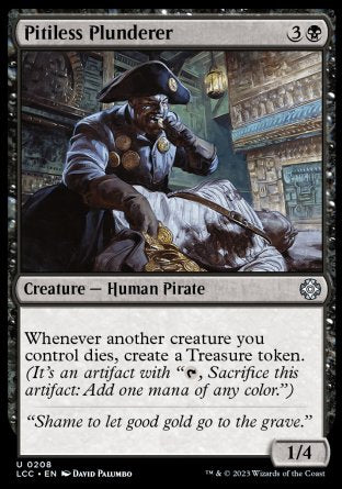 (208) Magic The Gathering Commander: The Lost Caverns of Ixalan Single: Pitiless Plunderer  Uncommon